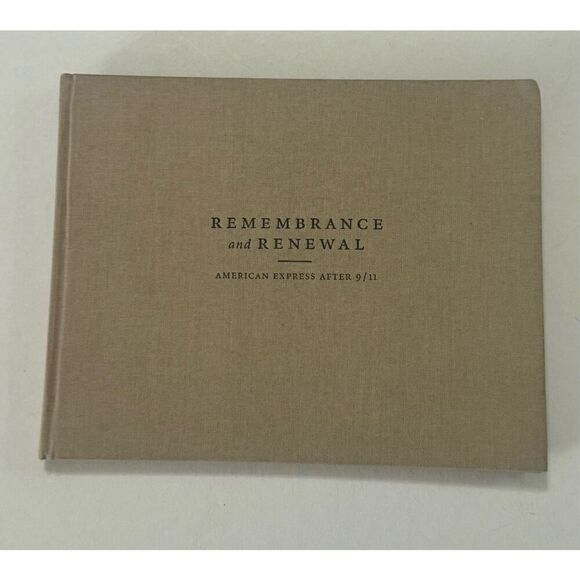 Remembrance And Renewal - American Express After 9/11 Hardcover With CD - Picture 8 of 8